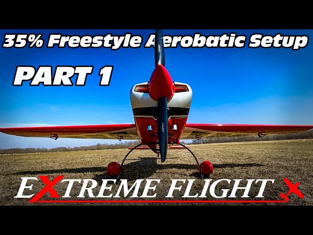 EXTREME FLIGHT 35% EXTRA NG ASSEMBLY AND SETUP WITH JASE AND JOHN DUSSIA PART 1